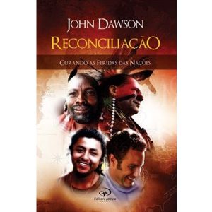 Reconciliação - Curando as Feridas das Nações