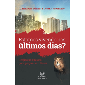 Estamos vivendo nos últimos dias?